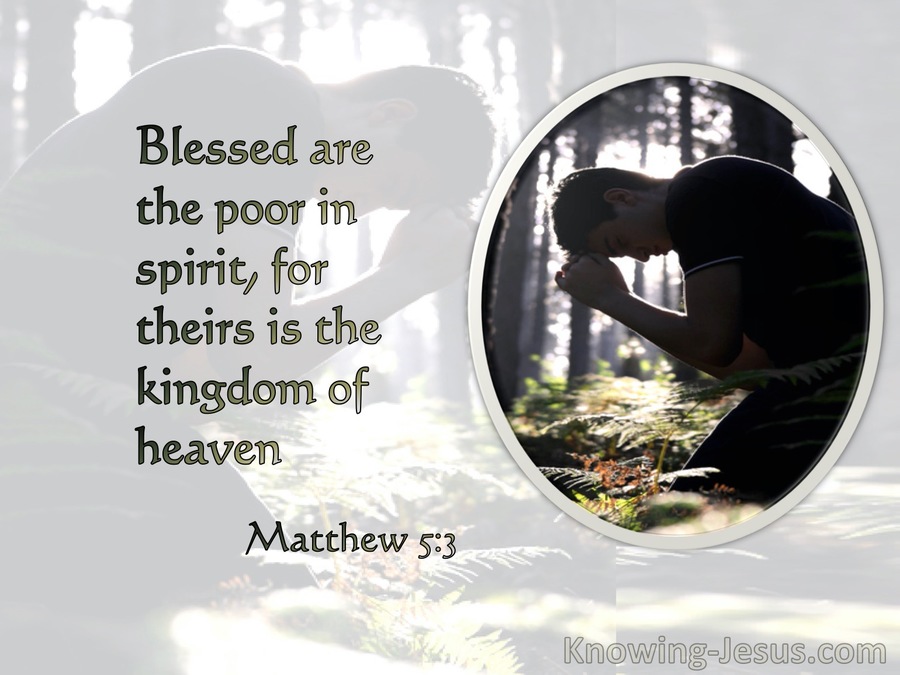 Matthew 5:3 Blessed Are The Poor In Spirit (gray)